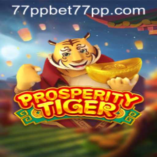 Exploring ProsperityTiger and 77ppbet PH Login: A New Era in Online Gaming