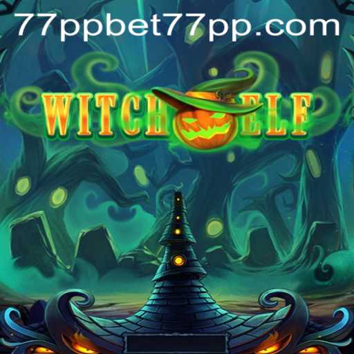 Exploring the Mystical World of WitchElf and Navigating 77ppbet PH Login